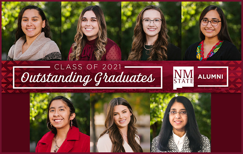 New Mexico State University’s fall 2021 Outstanding Graduates are (top left) Alyssa Covarrubia; Brianna Reynaud; Kathryn Petty; Maria Guadalupe Alvarez Zavala; (bottom left) Teresa Fuentes; Michaela Bradley; and Suparna Chatterjee.