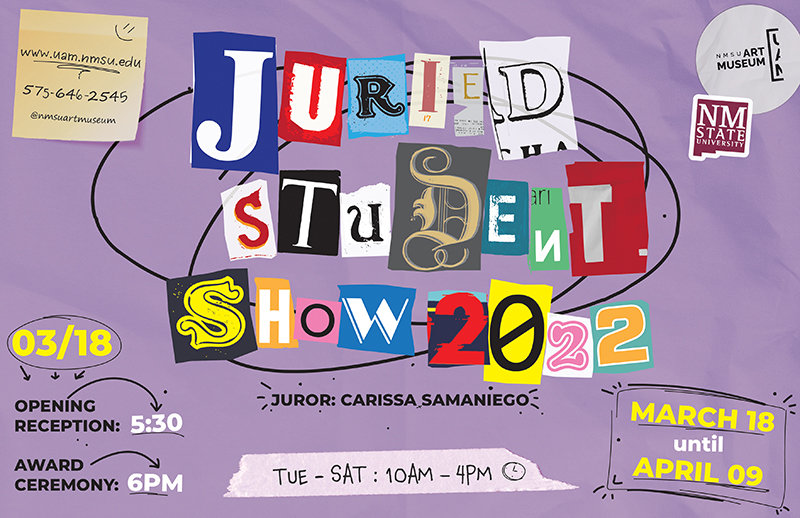 Juried Student Show 2022 poster, designed by Jesus Hernandez