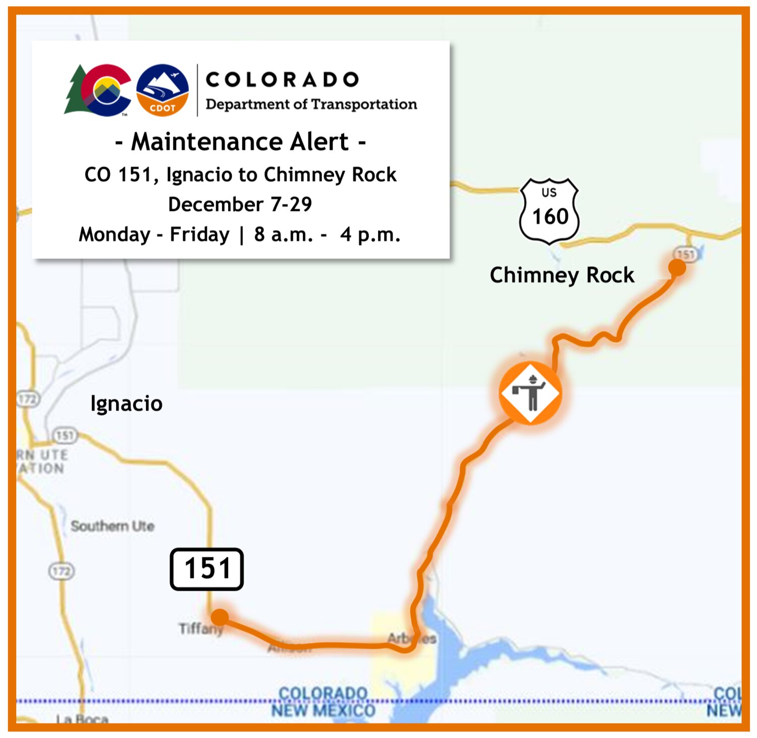 Colorado Department of Transportation maintenance crews will be repairing potholes on Colo. 151 from Dec. 7-29.  Motorists should plan for brief delays between Ignacio and Chimney Rock National Monument, Monday through Friday from 8 a.m. to 4 p.m.