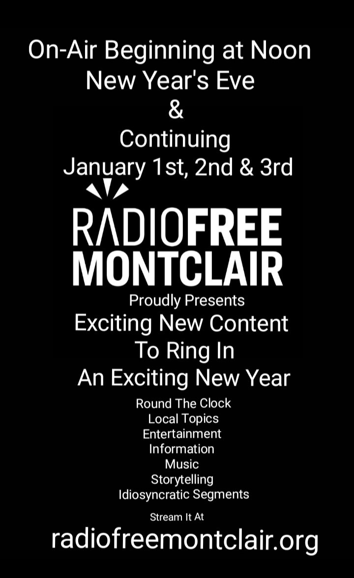 Radio Free Montclair New Year's Weekend Pilot Launch Party - Vimarsana News
