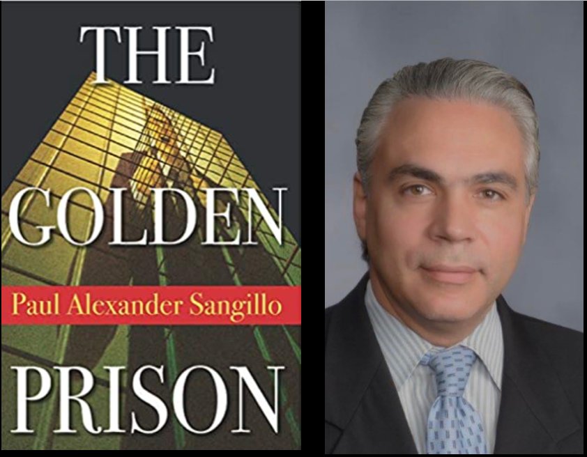 Meet Your Next New Thriller: The Golden Prison, by NJ Attorney Paul Sangillo, Will Keep you Glued to your Seat - Vimarsana News